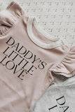 Daddy's Little Love Bodysuit/Tee